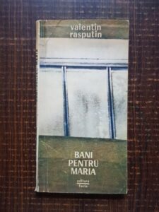 Valentin Rasputin - Bani pentru Maria