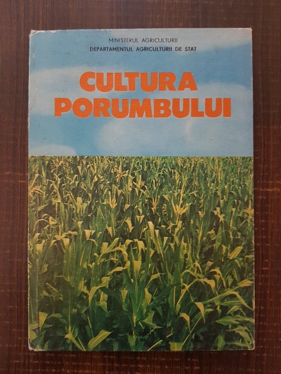 Florea Gruia – Cultura porumbului