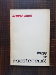 George Voica - Dialog cu mestecenii