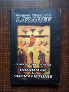 Serghei Nikolaevici Lazarev - Diagnosticarea karmei. Indrumar de supravietuire