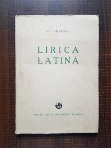 N. I. Herescu - Lirica latina (1937)