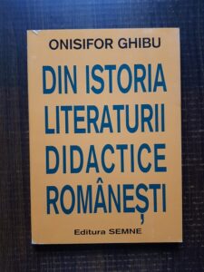 Onisifor Ghibu - Din istoria literaturii didactice romanesti