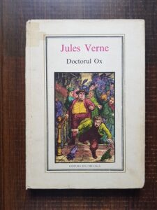 Jules Verne - Doctorul Ox. Nuvele si povestiri (1975)