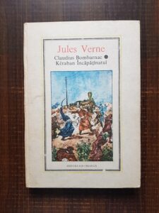 Jules Verne - Claudius Bombarnac. Keraban Incapatanatul (1989)