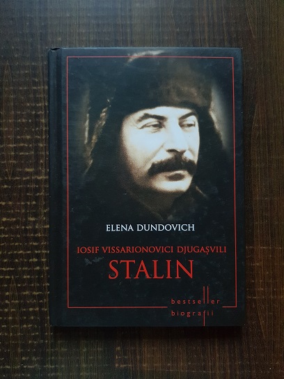 Elena Dundovich – Iosif Vissarionovici Djugasvili Stalin