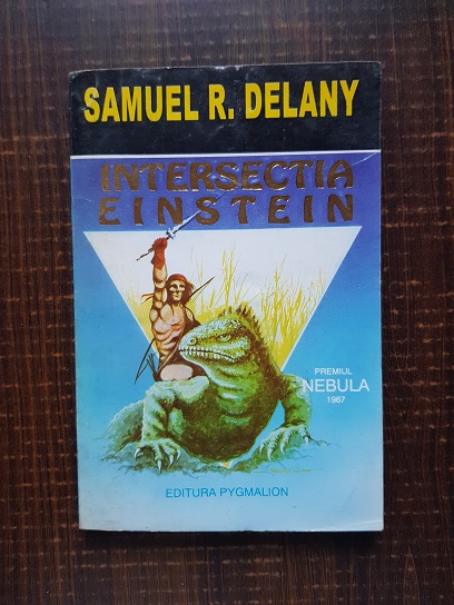 Samuel R. Delany – Intersectia Einstein