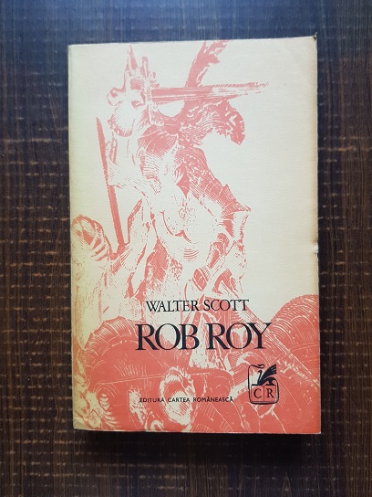 Walter Scott – Rob Roy