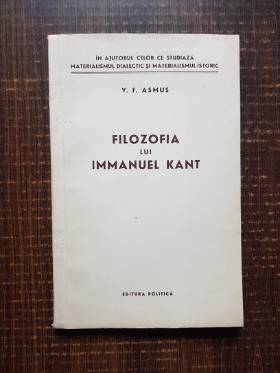 V. F. Asmus – Filozofia lui Immanuel Kant