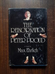 Max Ehrlich - The Reincarnation of Peter Proud