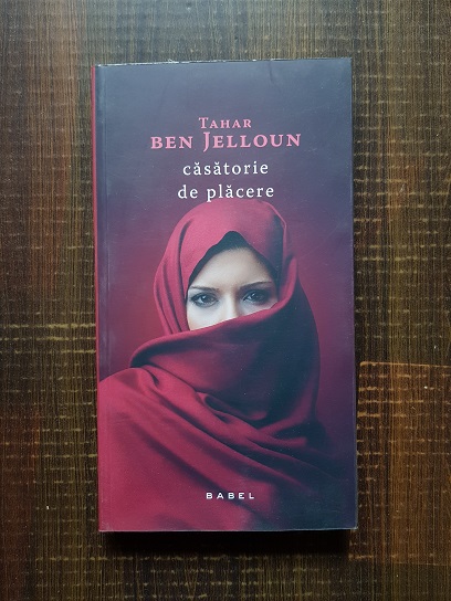 Tahar Ben Jelloun – Casatorie de placere