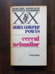 John Cowper Powys - Cercul nebunilor