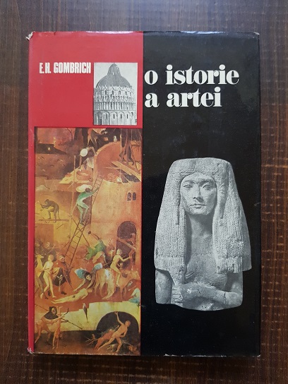 E. H. Gombrich - O istorie a artei