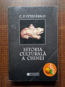 C. P. Fitzgerald - Istoria culturala a Chinei