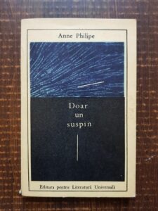 Anne Philipe - Doar un suspin