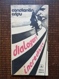 Constantin Crisu - Dialoguri incredibile din instanta adunate (1984)