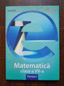 Marius Perianu, Ioan Balica, Paula Balica – Matematica pentru clasa a VII-a. Partea I (2013)