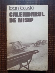 Ioan Lacusta - Calendarul de nisip