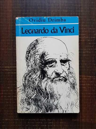 Ovidiu Drimba – Leonardo da Vinci