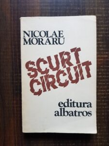 Nicolae Moraru - Scurtcircuit