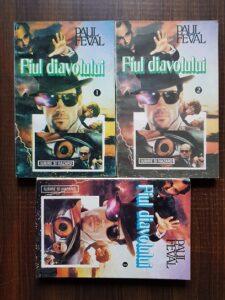 Paul Feval - Fiul diavolului 3 volume