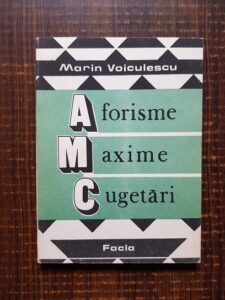 Marin Voiculescu - Aforisme, maxime, cugetari