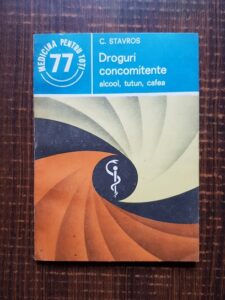 C. Stavros - Droguri concomitente. Alcool, tutun, cafea