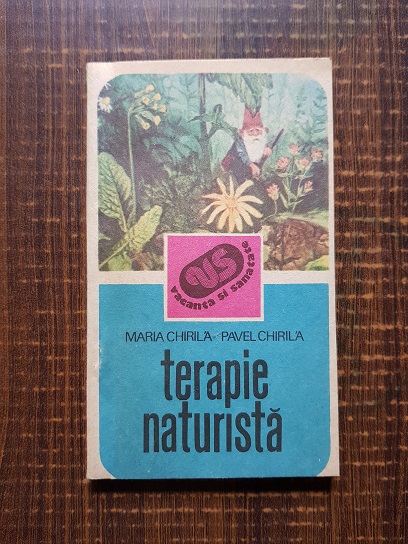 Maria Chirila - Terapie naturista