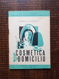 Ludmila Cosmovici - Cosmetica la domiciliu