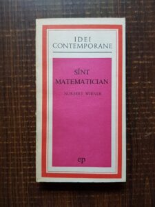 Norbert Wiener - Sunt matematician