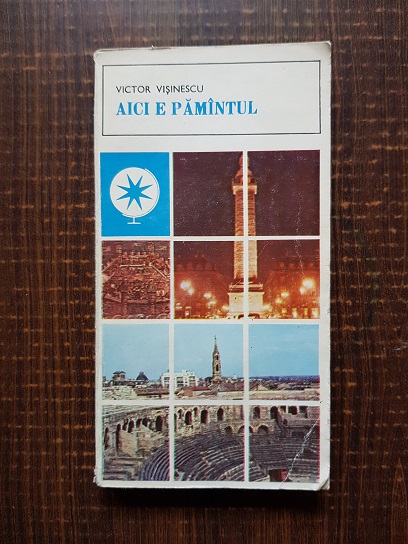 Victor Visinescu – Aici e pamantul