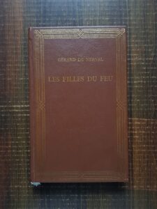 Gerard de Nerval - Les filles du feu