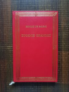 Honore de Balzac - Eugenie Grandet (1991, editie cartonata)