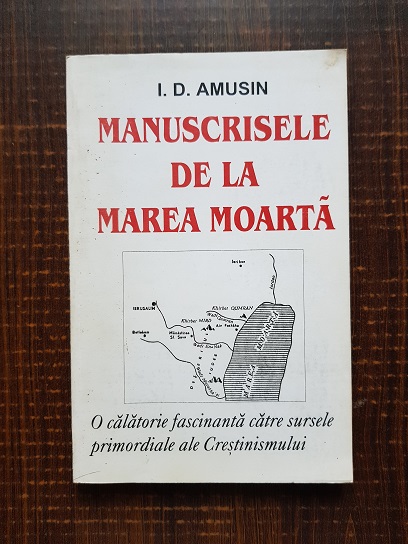 I. D. Amusin - Manuscrisele de la Marea Moarta
