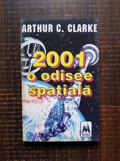 Arthur C. Clarke – 2001 o odisee spatiala