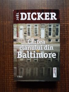 Joel Dicker - Cartea clanului din Baltimore