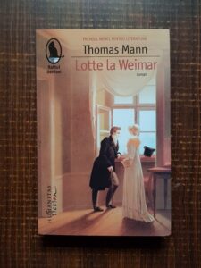 Thomas Mann - Lotte la Weimar