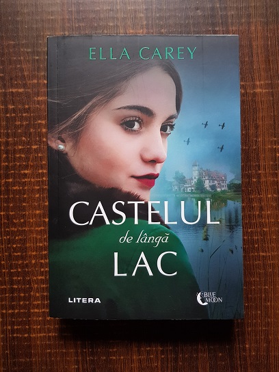 Ella Carey - Castelul de langa lac