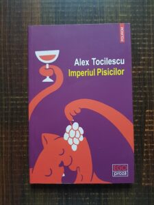 Alex Tocilescu - Imperiul pisicilor