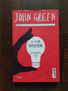 John Green - De 19 ori Katherine
