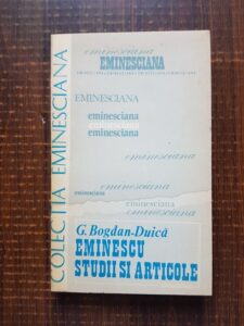 G. Bogdan-Duica - Mihai Eminescu. Studii si articole