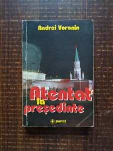 Andrei Voronin - Atentat la presedinte