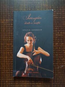 Sylvie Germain - Intamplari dintr-o viata