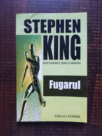 Stephen King - Fugarul (contine sublinieri)