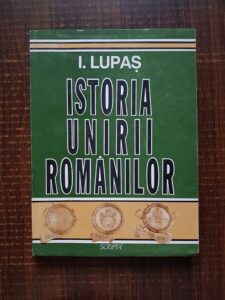 Ioan Lupas - Istoria unirii romanilor