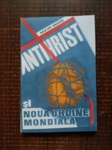 Marvin Moore - Antichrist si noua ordine mondiala