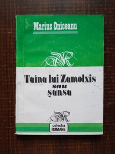 Marius Oniceanu - Taina lui Zamolxis sau sansa