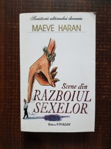 Maeve Haran - Scene din razboiul sexelor