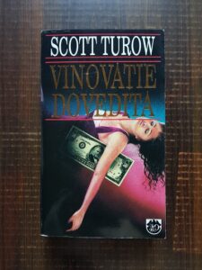 Scott Turow - Vinovatie dovedita
