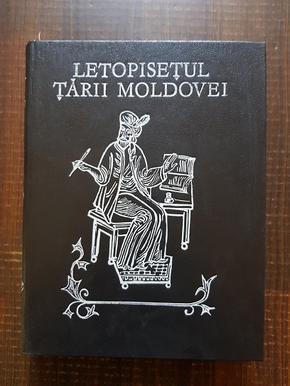 Grigore Ureche, Miron Costin, Ion Neculce - Letopisetul tarii Moldovei