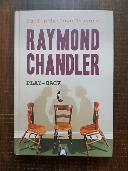 Raymond Chandler – Play back